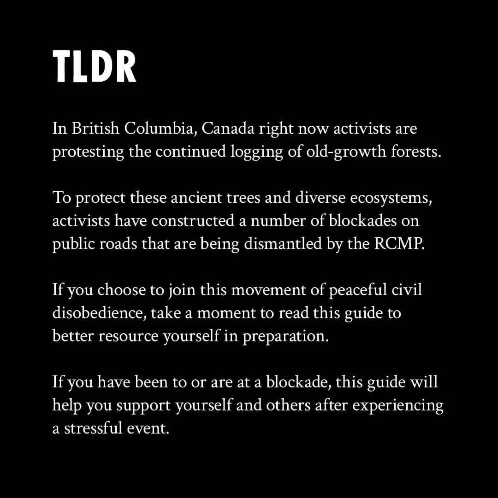 TLDR about BC forest blockades